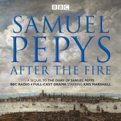 Book cover of Samuel Pepys - After the Fire by Samuel Pepys, Hattie Naylor
