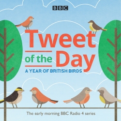 Book cover of Tweet of the Day by BBC Natural History Radio