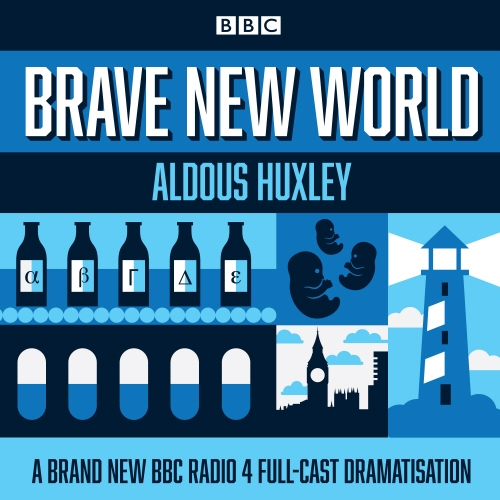 Book cover of Brave New World by Aldous Huxley
