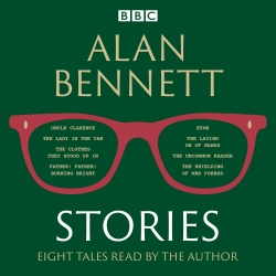 Book cover of Alan Bennett: Stories by Alan Bennett
