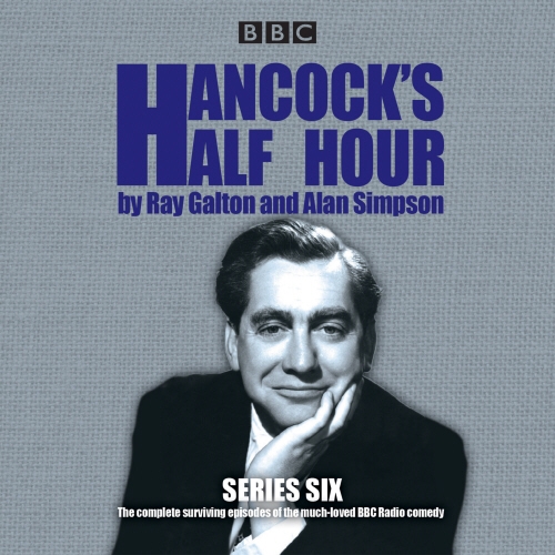 Book cover of Hancock's Half Hour: Series 6 by Ray Galton, Alan Simpson