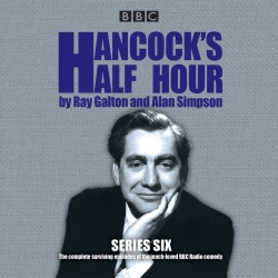 Book cover of Hancock's Half Hour: Series 6 by Ray Galton, Alan Simpson