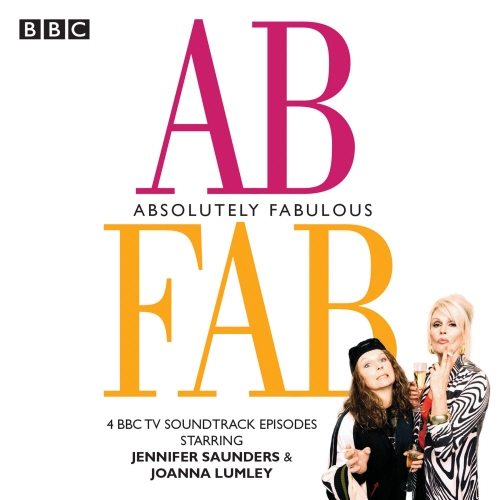 Book cover of Absolutely Fabulous by Jennifer Saunders