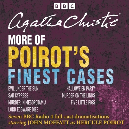 Book cover of More of Poirot's Finest Cases by Agatha Christie