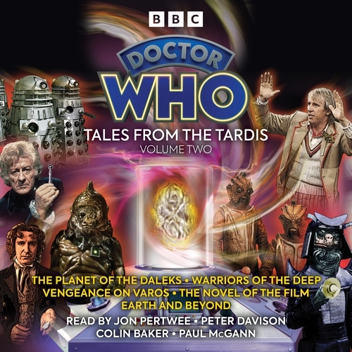 Book cover of Doctor Who: Tales from the TARDIS: Volume 2 by Terrance Dicks, Philip Martin, Gary Russell