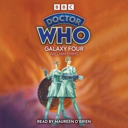 Book cover of Doctor Who: Galaxy Four by William Emms