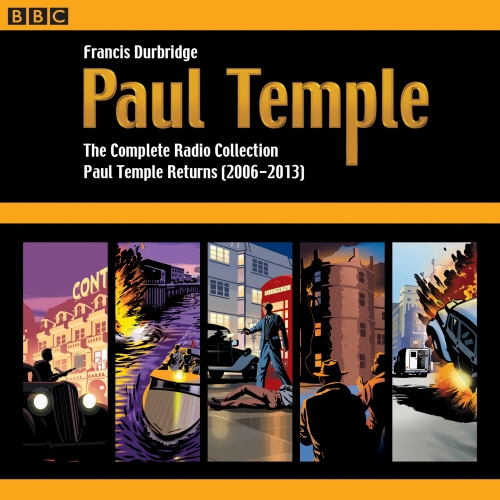Book cover of Paul Temple: The Complete Radio Collection: Volume Four by Francis Durbridge
