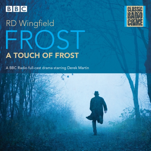 Book cover of Frost: A Touch of Frost by R D Wingfield