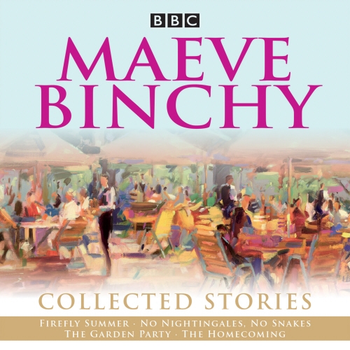 Book cover of Maeve Binchy: Collected Stories by Maeve Binchy