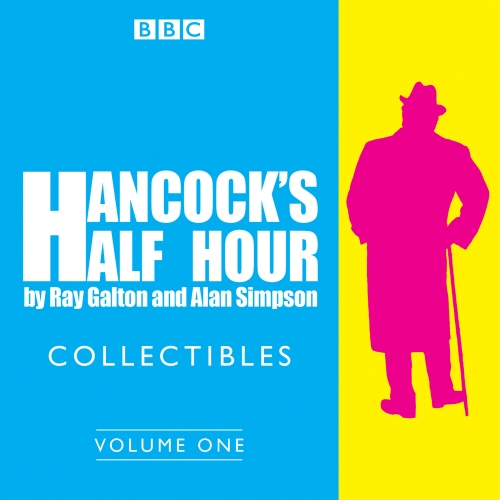 Book cover of Hancock's Half Hour Collectibles: Volume 1 by Ray Galton, Alan Simpson