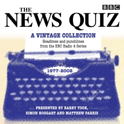 Book cover of The News Quiz: A Vintage Collection by BBC Radio Comedy
