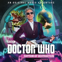 Book cover of Doctor Who: Rhythm of Destruction by Darren Jones