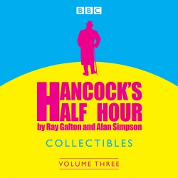 Book cover of Hancock's Half Hour Collectibles: Volume 3 by Ray Galton, Alan Simpson