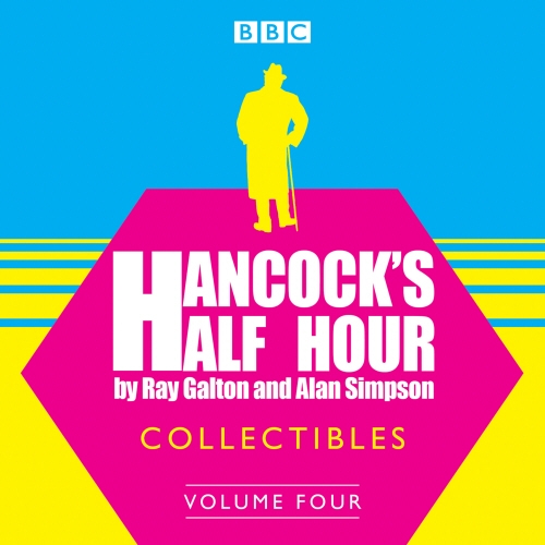 Book cover of Hancock's Half Hour Collectibles: Volume 4 by Ray Galton, Alan Simpson