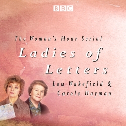 Book cover of Ladies Of Letters by Lou Wakefield, Carole Hayman