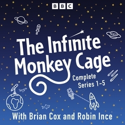 Book cover of Infinite Monkey Cage by Brian Cox, Robin Ince