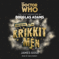 Book cover of Doctor Who and the Krikkitmen by Douglas Adams, James Goss