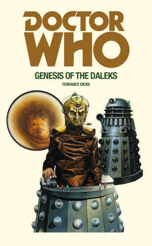 Book cover of Doctor Who and the Genesis of the Daleks by Terrance Dicks