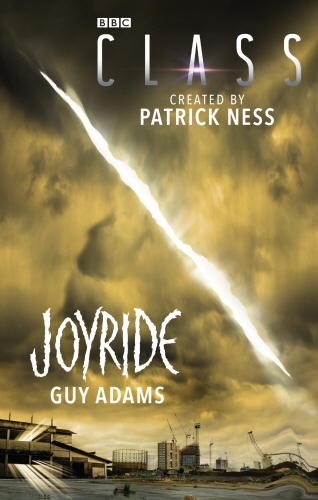 Book cover of Class: Joyride by Guy Adams