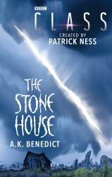 Book cover of Class: The Stone House by A.K.Benedict