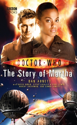 Book cover of Doctor Who: The Story of Martha by Dan Abnett