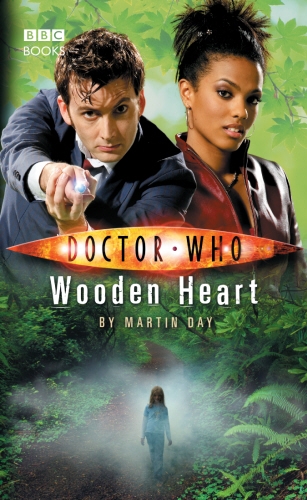 Book cover of Doctor Who: Wooden Heart by Martin Day