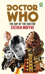 Book cover of Doctor Who: The Day of the Doctor (Target Collection) by Steven Moffat