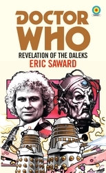 Book cover of Doctor Who: Revelation of the Daleks (Target Collection) by Eric Saward