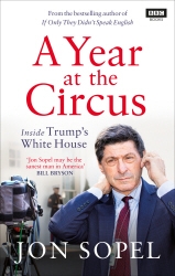 Book cover of A Year At The Circus by Jon Sopel