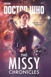 Book cover of Doctor Who: The Missy Chronicles by Cavan Scott, Jacqueline Rayner, Paul Magrs, James Goss, Peter Anghelides, Richard Dinnick