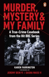 Book cover of Murder, Mystery and My Family by Karen Farrington