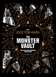 Book cover of Doctor Who: The Monster Vault by Jonathan Morris, Penny CS Andrews