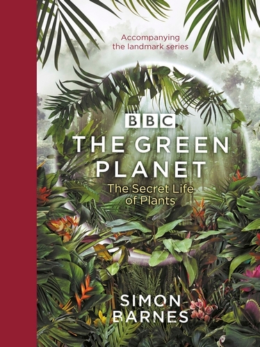 Book cover of The Green Planet by Simon Barnes