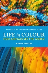 Book cover of Life in Colour by Martin Stevens