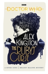 Book cover of Doctor Who: The Ruby’s Curse by Alex Kingston