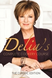 Book cover of Delia's Complete Cookery Course by Delia Smith