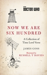 Book cover of Doctor Who: Now We Are Six Hundred by James Goss