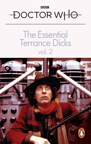 Book cover of The Essential Terrance Dicks Volume 2 by Terrance Dicks
