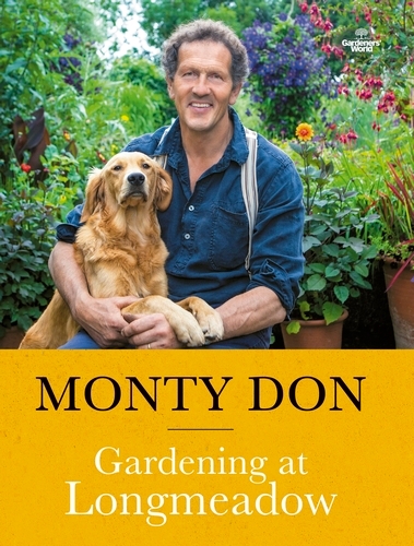 Book cover of Gardening at Longmeadow by Monty Don