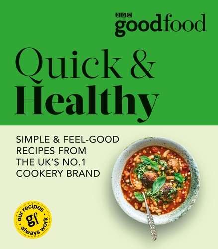 Book cover of Good Food: Quick & Healthy by Good Food