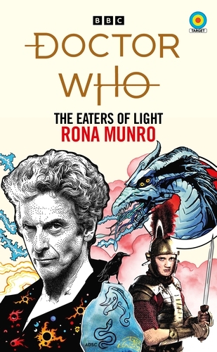 Book cover of #15 - Doctor Who: The Eaters of Light (Target Collection) by Rona Munro