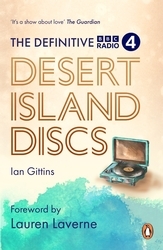 Book cover of The Definitive Desert Island Discs by Ian Gittins