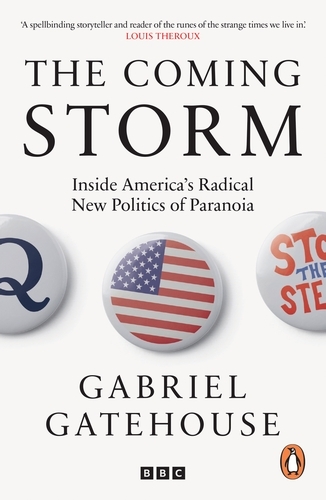 Book cover of The Coming Storm by Gabriel Gatehouse