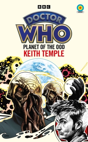 Book cover of Doctor Who: Planet of the Ood (Target Collection) by Keith Temple