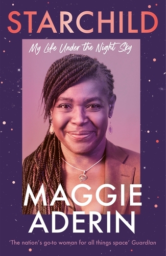 Book cover of Starchild by Maggie Aderin-Pocock