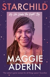 Book cover of Starchild by Maggie Aderin-Pocock