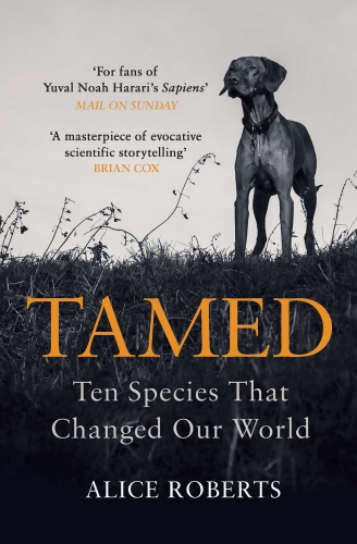 Book cover of Tamed by Alice Roberts
