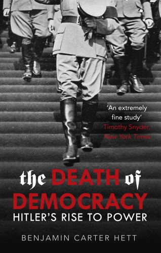 Book cover of The Death of Democracy by Benjamin Carter Hett