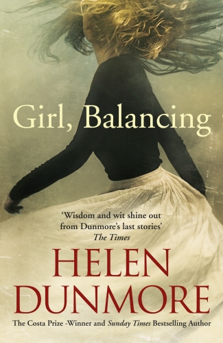 Book cover of Girl, Balancing by Helen Dunmore