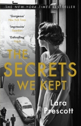Book cover of The Secrets We Kept by Lara Prescott